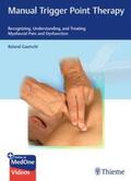 Gautschi |  Manual Trigger Point Therapy | eBook | Sack Fachmedien