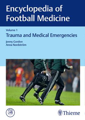 Gordon / Nordström |  Encyclopedia of Football Medicine, Vol.1 | Buch |  Sack Fachmedien