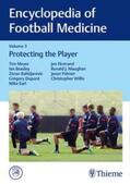 Meyer / Beasley / Bahtijarevic |  Encyclopedia of Football Medicine, Vol. 3 | eBook | Sack Fachmedien