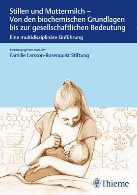 Stillen und Muttermilch | E-Book | sack.de