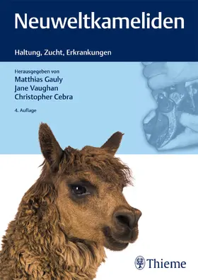 Gauly / Vaughan / Cebra |  Neuweltkameliden | eBook | Sack Fachmedien