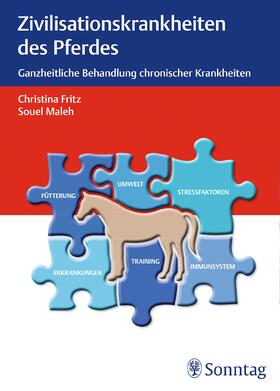 Fritz / Maleh | Zivilisationskrankheiten beim Pferd | E-Book | sack.de