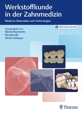 Rosentritt / Ilie / Lohbauer |  Werkstoffkunde in der Zahnmedizin | Buch |  Sack Fachmedien