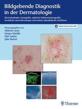 Stolz / Hänßle / Sattler | Bildgebende Diagnostik in der Dermatologie | E-Book | sack.de
