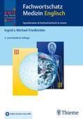 Friedbichler |  KWiC-Web Fachwortschatz Medizin Englisch | eBook | Sack Fachmedien