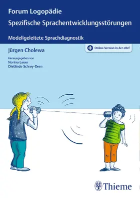 Cholewa |  Spezifische Sprachentwicklungsstörungen | Buch |  Sack Fachmedien