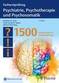 Wirsching |  Facharztprüfung Psychiatrie, Psychotherapie und Psychosomatik | eBook | Sack Fachmedien