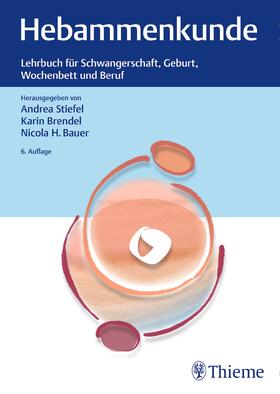 Stiefel / Brendel / Bauer | Hebammenkunde | Buch | sack.de