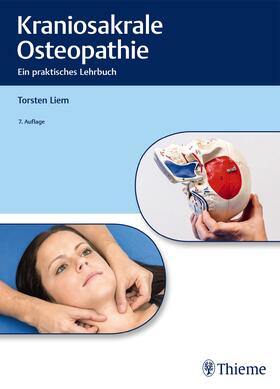Liem | Kraniosakrale Osteopathie | Buch | 978-3-13-240455-7 | sack.de