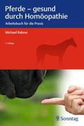 Rakow |  Pferde - gesund durch Homöopathie | Buch |  Sack Fachmedien