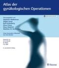 Beckmann / Wallwiener / Jonat |  Atlas der gynäkologischen Operationen | Buch |  Sack Fachmedien