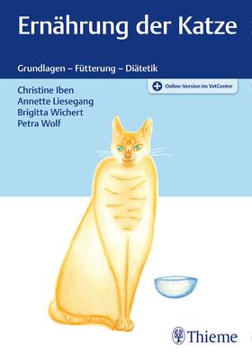 Iben / Liesegang / Wichert |  Ernährung der Katze | eBook | Sack Fachmedien