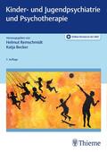 Remschmidt / Becker |  Kinder- und Jugendpsychiatrie und Psychotherapie | eBook | Sack Fachmedien