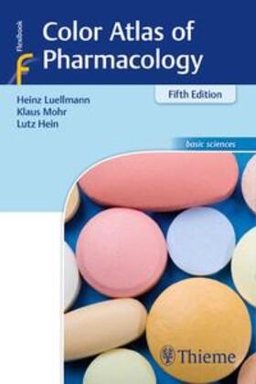 Lüllmann / Mohr / Hein | Color Atlas of Pharmacology | E-Book | sack.de
