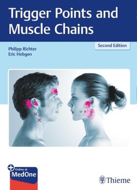Richter / Hebgen |  Trigger Points and Muscle Chains | Buch |  Sack Fachmedien