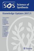 Joule / Krause / Oestreich |  Science of Synthesis Knowledge Updates 2017 Vol.1 | eBook | Sack Fachmedien