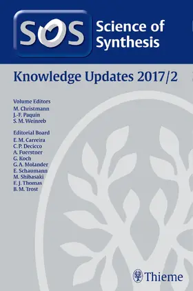 Christmann / Paquin / Weinreb | Science of Synthesis Knowledge Updates 2017 Vol. 2 | E-Book | sack.de