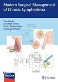 Harder / Hirche / Seidenstücker |  Modern Surgical Management of Chronic Lymphedema | Buch |  Sack Fachmedien