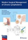 Harder / Hirche / Seidenstücker |  Modern Surgical Management of Chronic Lymphedema | eBook | Sack Fachmedien