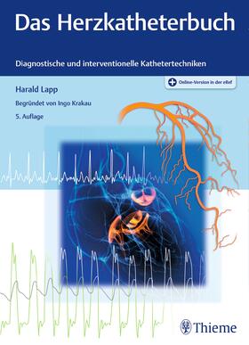 Lapp / Krakau | Lapp, H: Herzkatheterbuch | Medienkombination | 978-3-13-241481-5 | sack.de