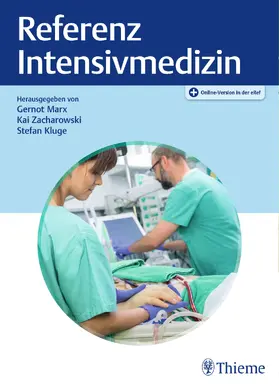 Marx / Kluge / Zacharowski |  Referenz Intensivmedizin | eBook | Sack Fachmedien