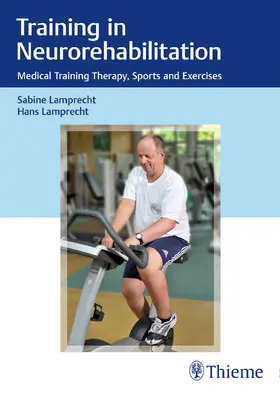 Lamprecht |  Training in Neurorehabilitation | eBook | Sack Fachmedien