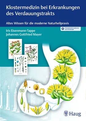 Eisenmann-Tappe / Mayer |  Klostermedizin bei Erkrankungen des Verdauungstrakts | Buch |  Sack Fachmedien