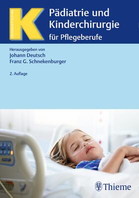 Deutsch / Schnekenburger |  Pädiatrie und Kinderchirurgie | Buch |  Sack Fachmedien
