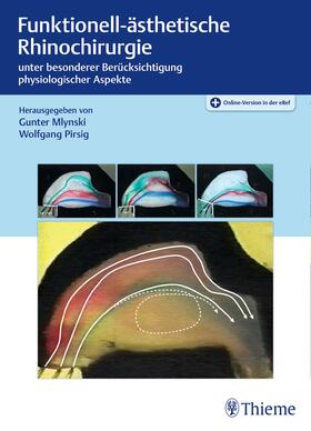 Mlynski / Pirsig |  Funktionell-ästhetische Rhinochirurgie | Buch |  Sack Fachmedien