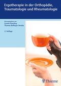 Koesling / Bollinger Herzka |  Ergotherapie in Orthopädie, Traumatologie und Rheumatologie | Buch |  Sack Fachmedien
