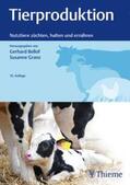 Bellof / Granz |  Tierproduktion | Buch |  Sack Fachmedien