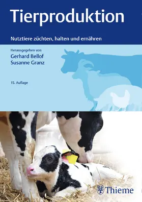 Bellof / Granz |  Tierproduktion | eBook | Sack Fachmedien