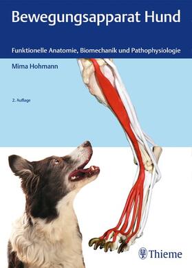 Hohmann | Bewegungsapparat Hund | E-Book | sack.de