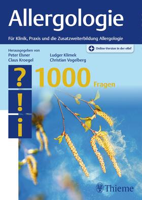 Elsner / Kroegel / Klimek | Allergologie - 1000 Fragen | Medienkombination | sack.de