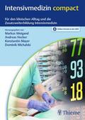 Weigand / Hecker / Mayer |  Intensivmedizin compact | Buch |  Sack Fachmedien