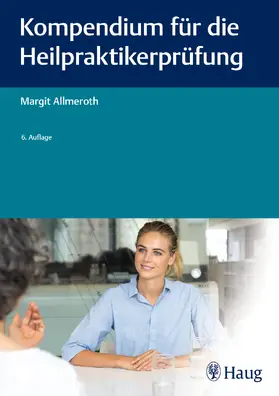 Allmeroth |  Kompendium für die Heilpraktiker-Prüfung | Buch |  Sack Fachmedien