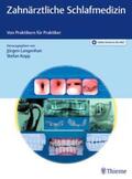 Langenhan / Kopp |  Zahnärztliche Schlafmedizin | eBook | Sack Fachmedien