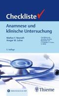 Neurath / Lohse |  Checkliste Anamnese und klinische Untersuchung | Buch |  Sack Fachmedien