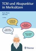 Thews / Fritz |  TCM und Akupunktur in Merksätzen | eBook | Sack Fachmedien