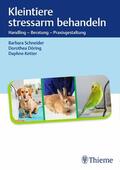 Schneider / Döring / Ketter |  Kleintiere stressarm behandeln | eBook | Sack Fachmedien