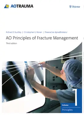 Buckley / Moran / Apivatthakakul | AO Principles of Fracture Management | Buch | 978-3-13-242309-1 | sack.de