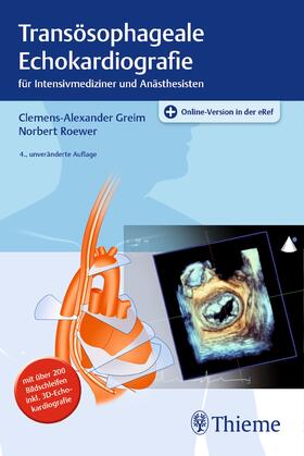 Greim / Roewer |  Transösophageale Echokardiografie | eBook | Sack Fachmedien