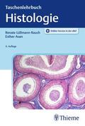Lüllmann-Rauch / Asan |  Taschenlehrbuch Histologie | eBook | Sack Fachmedien