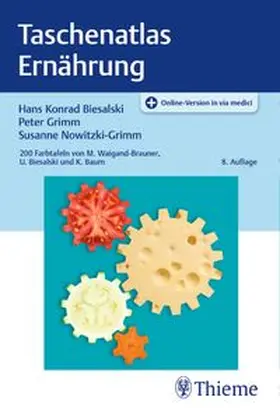 Biesalski / Grimm / Nowitzki-Grimm |  Taschenatlas Ernährung | Buch |  Sack Fachmedien