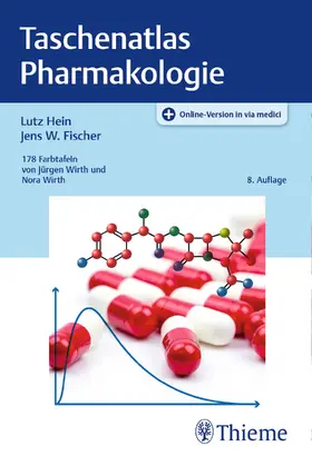 Hein / Fischer |  Taschenatlas Pharmakologie | Buch |  Sack Fachmedien