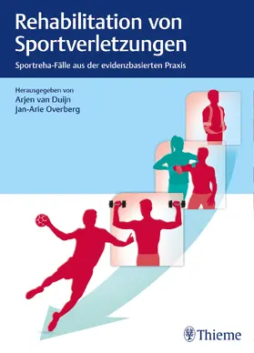 van Duijn / Overberg | Rehabilitation von Sportverletzungen | Buch | 978-3-13-242645-0 | sack.de