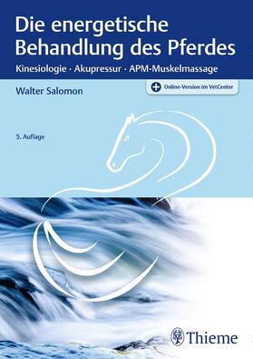 Salomon | Die energetische Behandlung des Pferdes | E-Book | sack.de