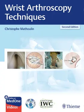 Mathoulin | Wrist Arthroscopy Techniques | Medienkombination | 978-3-13-242910-9 | sack.de