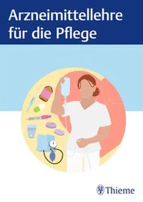  Arzneimittellehre für die Pflege | eBook | Sack Fachmedien