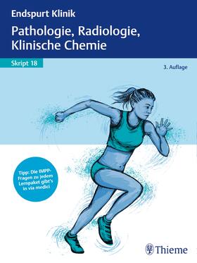Endspurt Klinik Skript 18: Pathologie, Radiologie, Klinische Chemie | Buch | sack.de